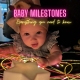 Why are baby milestones important?